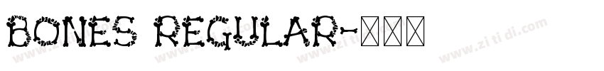 BONES REGULAR字体转换